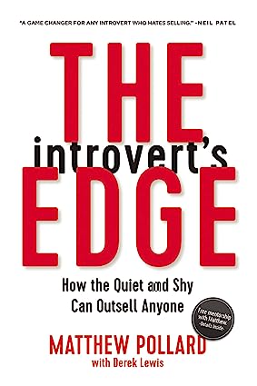 The Introvert's Edge: How the Quiet and Shy Can Outsell Anyone - Epub + Converted Pdf